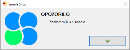 mbills izvedba placila neuspesno